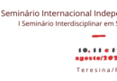 Resultado das inscrições em MONITORIA no Seminário Internacional Independências dos Brasis