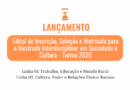 UESPI abre inscrições para o Mestrado Interdisciplinar em Sociedade e Cultura – PPGSC