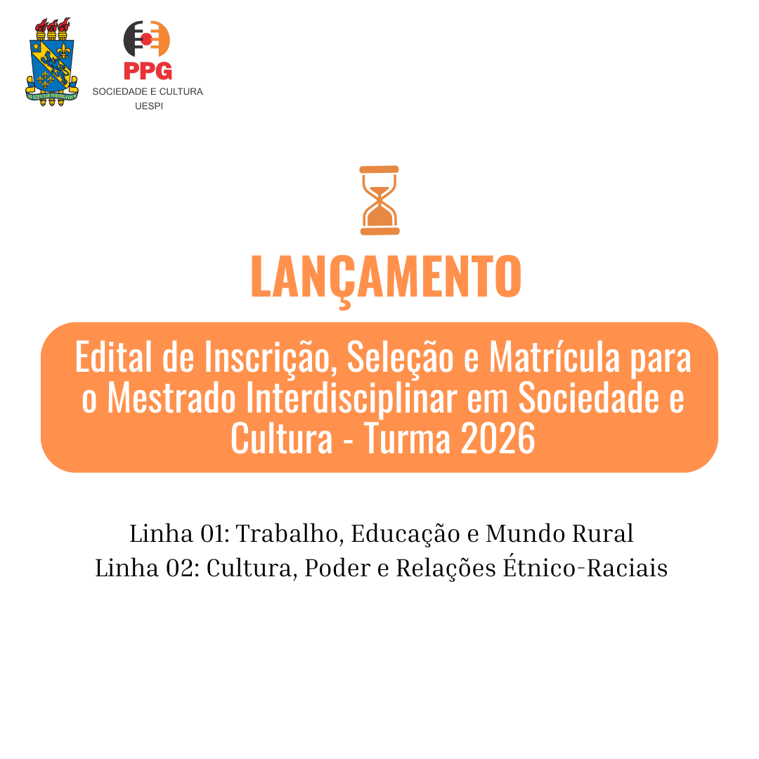 UESPI abre inscrições para o Mestrado Interdisciplinar em Sociedade e Cultura – PPGSC